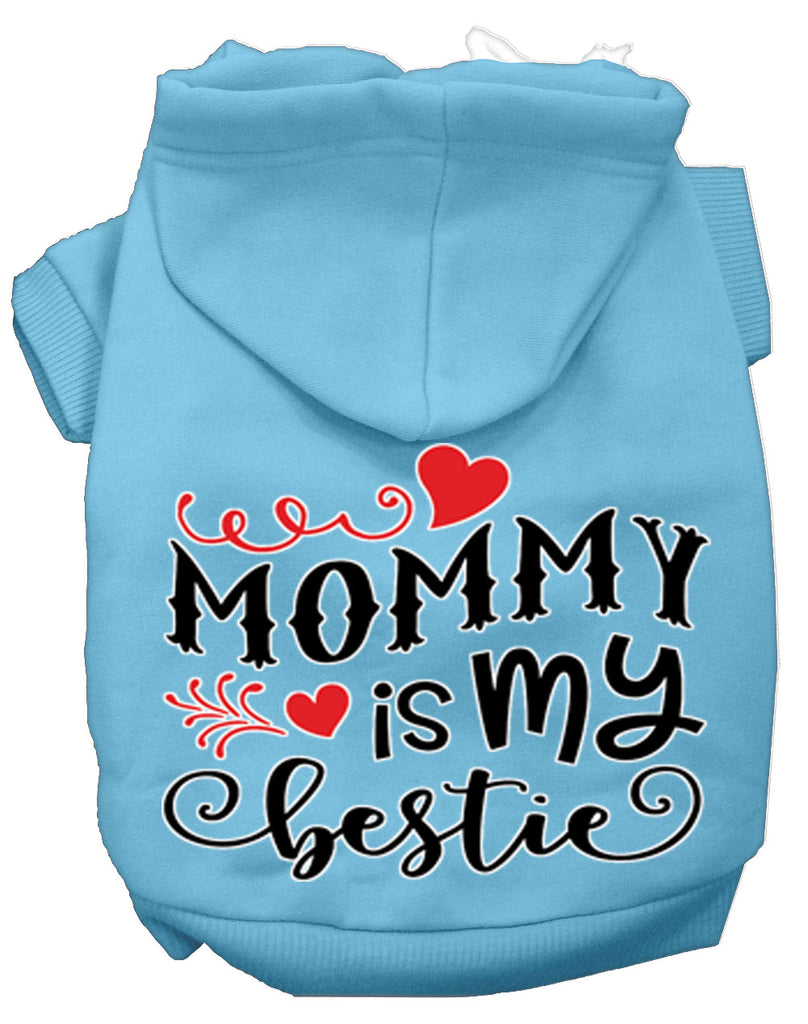 Mommy Is My Bestie Screen Print Dog Hoodie Baby Blue S