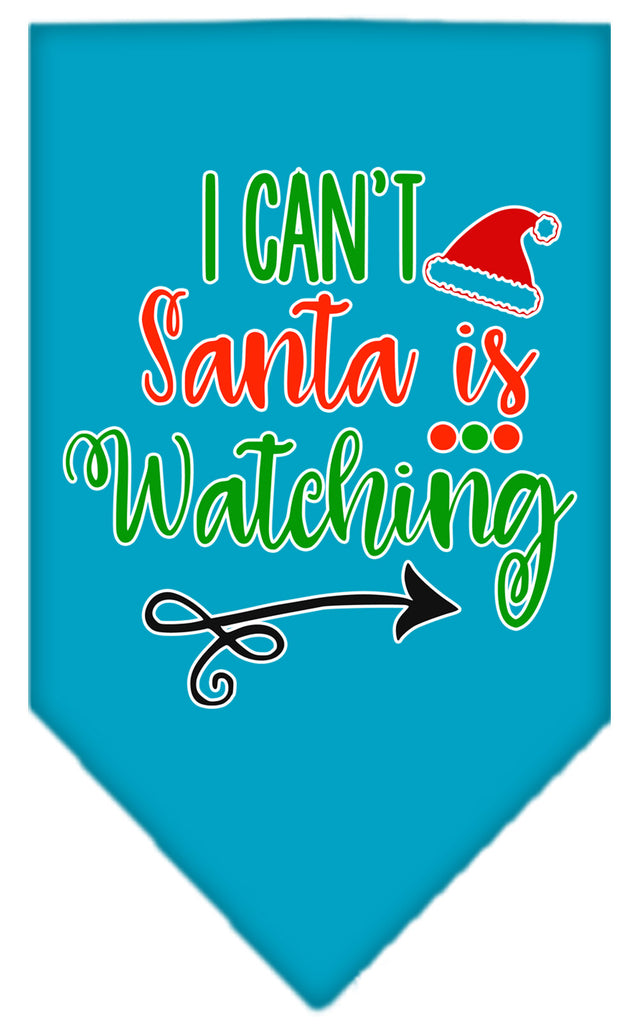 I Can't, Santa Is Watching Screen Print Bandana Turquoise Small