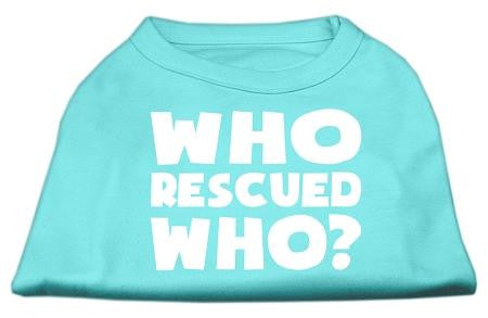 Who Rescued Who Screen Print Shirt Aqua XL (16)