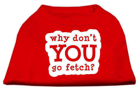 You Go Fetch Screen Print Shirt Red Med (12)