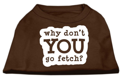 You Go Fetch Screen Print Shirt Brown XXL (18)