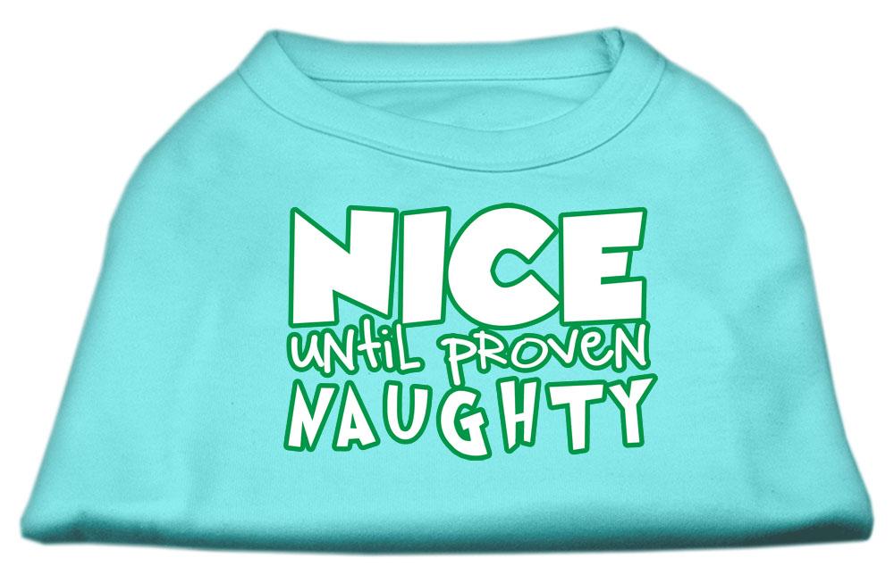 Nice Until Proven Naughty Screen Print Pet Shirt Aqua Lg (14)