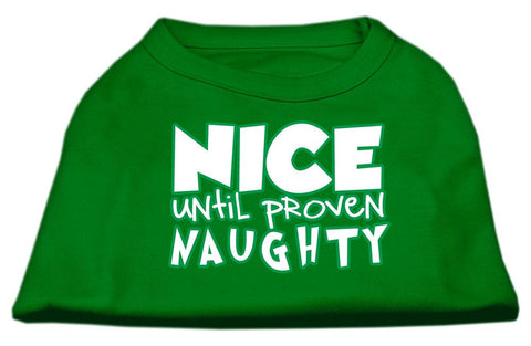 Nice Until Proven Naughty Screen Print Pet Shirt Emerald Green Lg (14)