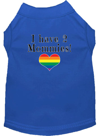 I Have 2 Mommies Screen Print Dog Shirt Blue Lg