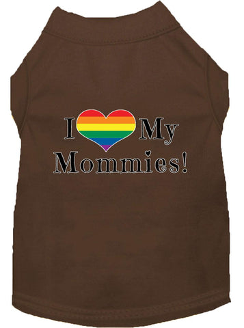 I Heart My Mommies Screen Print Dog Shirt Brown Xs