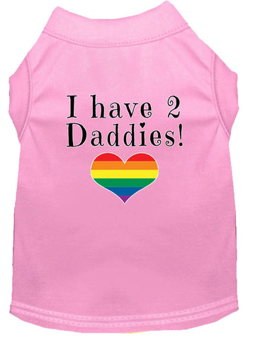 I Have 2 Daddies Screen Print Dog Shirt Light Pink Lg