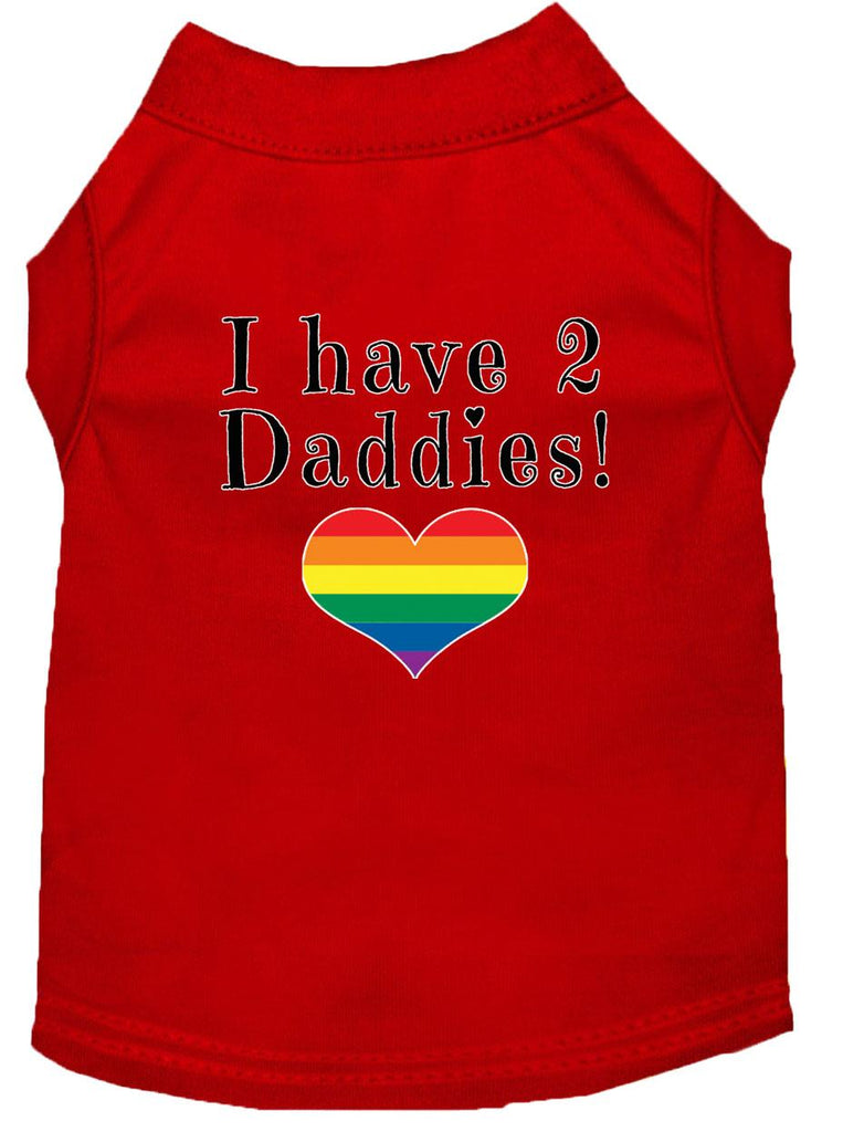 I Have 2 Daddies Screen Print Dog Shirt Red Lg