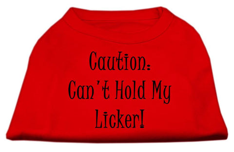 Can't Hold My Licker Screen Print Shirts Red Med (12)