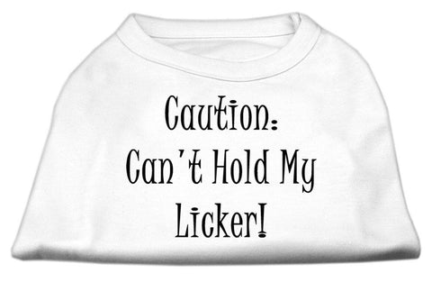 Can't Hold My Licker Screen Print Shirts White XL (16)