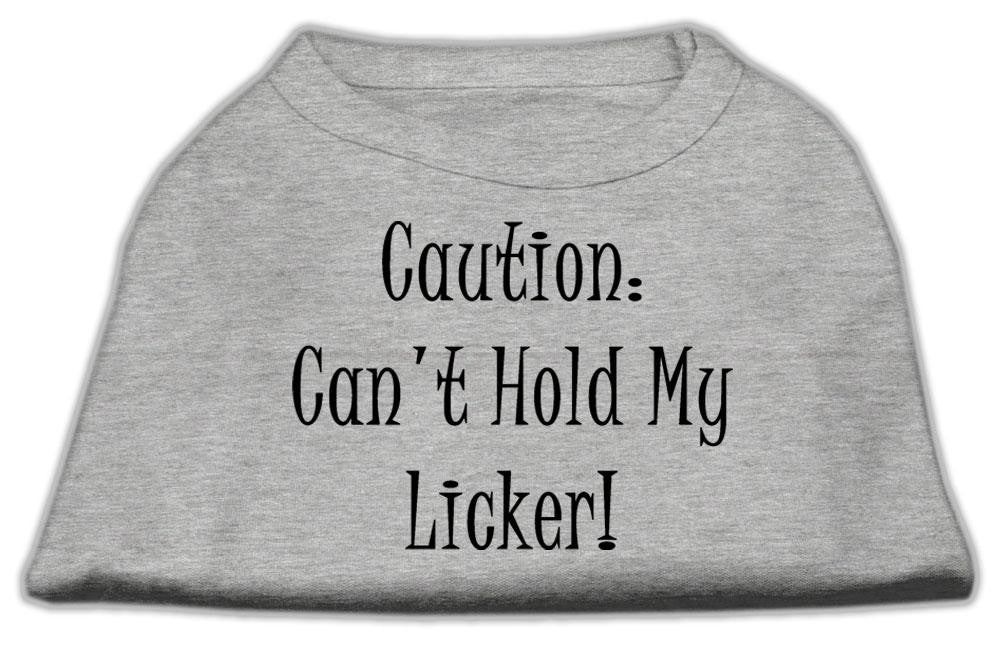 Can't Hold My Licker Screen Print Shirts Grey Xxl (18)