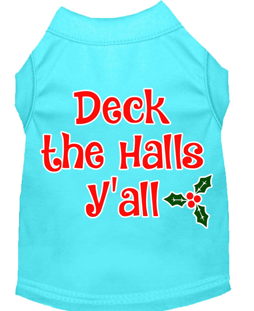 Deck The Halls Y'all Screen Print Dog Shirt Aqua Lg