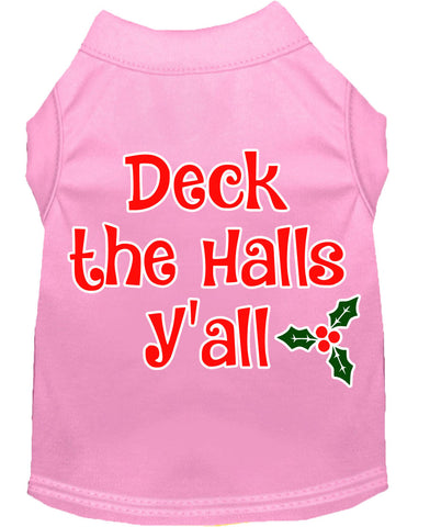 Deck The Halls Y'all Screen Print Dog Shirt Light Pink Lg