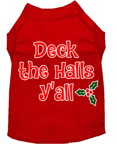 Deck The Halls Y'all Screen Print Dog Shirt Red Sm