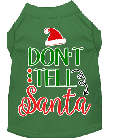 Don't Tell Santa Screen Print Dog Shirt Green Med