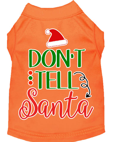 Don't Tell Santa Screen Print Dog Shirt Orange Med