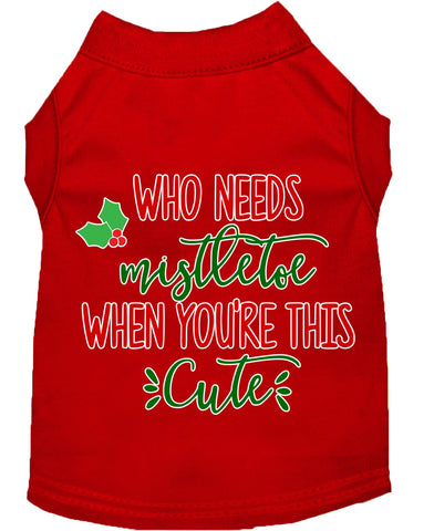 Who Needs Mistletoe Screen Print Dog Shirt Red Lg