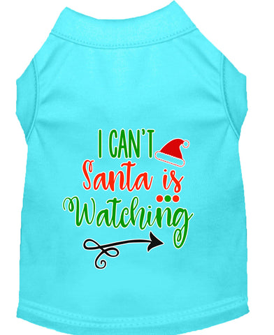 I Can't, Santa Is Watching Screen Print Dog Shirt Aqua Lg