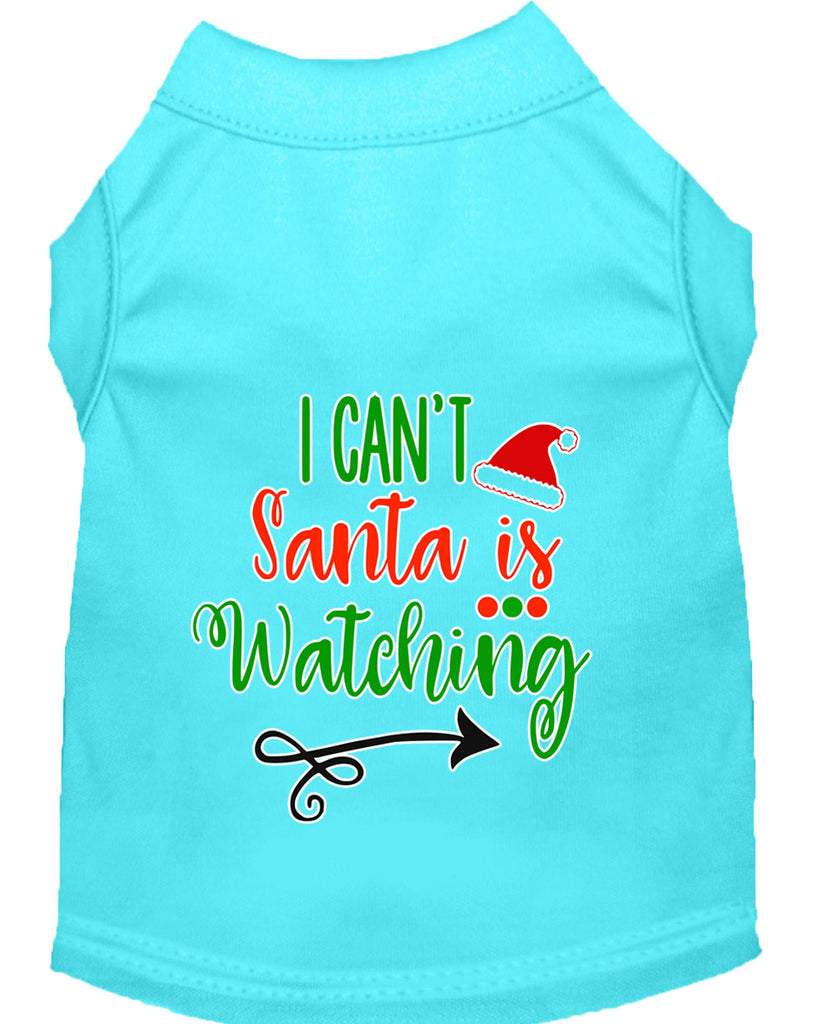 I Can't, Santa Is Watching Screen Print Dog Shirt Aqua Med