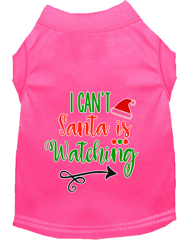 I Can't, Santa Is Watching Screen Print Dog Shirt Bright Pink Lg