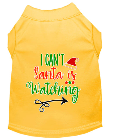 I Can't, Santa Is Watching Screen Print Dog Shirt Yellow Med