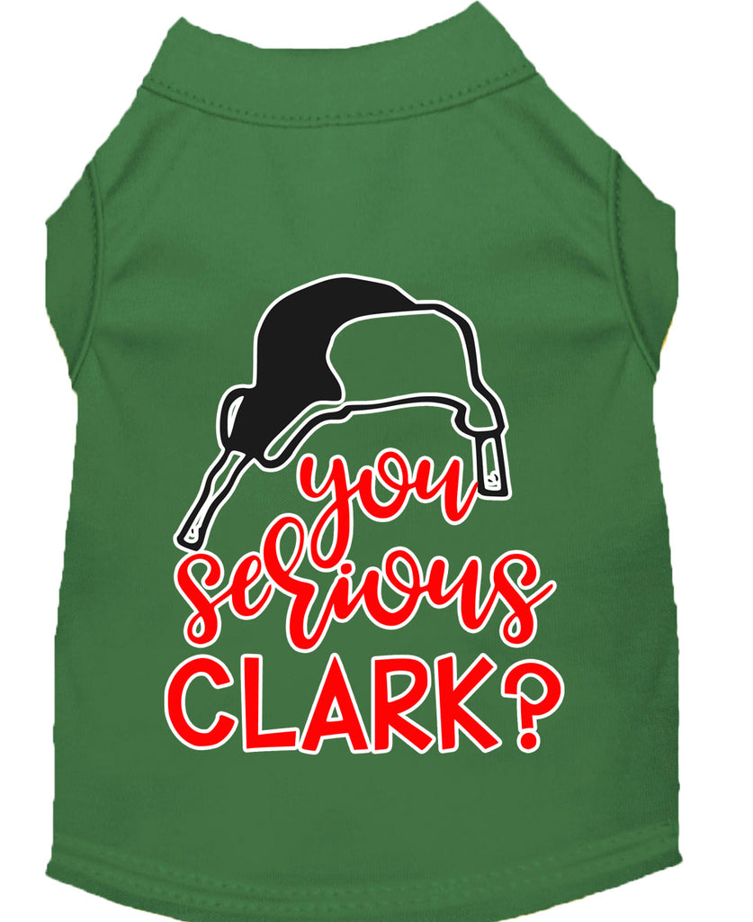 You Serious Clark? Screen Print Dog Shirt Green Med