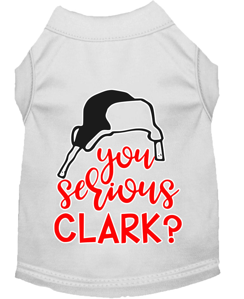 You Serious Clark? Screen Print Dog Shirt White Lg