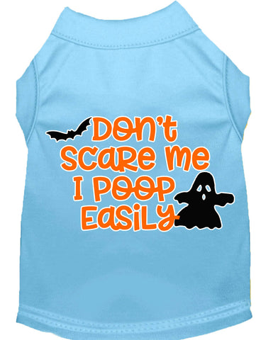 Don't Scare Me, Poops Easily Screen Print Dog Shirt Baby Blue Lg