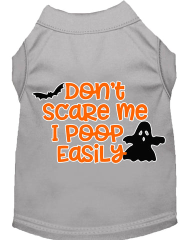 Don't Scare Me, Poops Easily Screen Print Dog Shirt Grey Lg