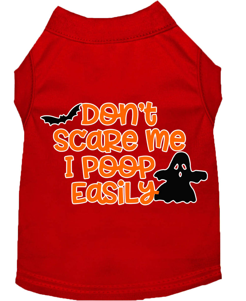 Don't Scare Me, Poops Easily Screen Print Dog Shirt Red Lg