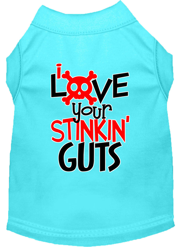 Love Your Stinkin Guts Screen Print Dog Shirt Aqua Lg