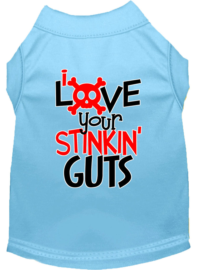 Love Your Stinkin Guts Screen Print Dog Shirt Baby Blue Xs