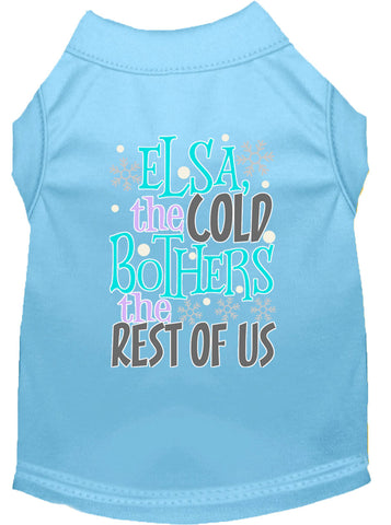 Elsa, The Cold Screen Print Dog Shirt Baby Blue Lg