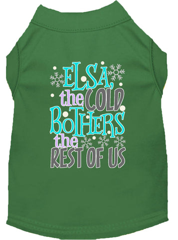 Elsa, The Cold Screen Print Dog Shirt Green Lg