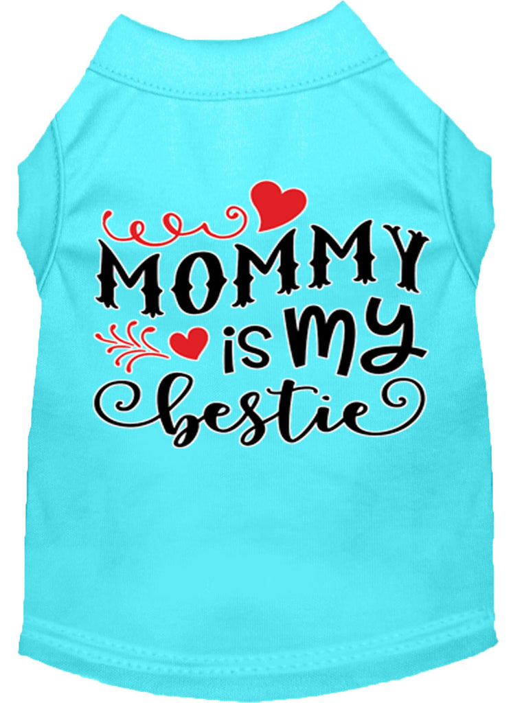 Mommy Is My Bestie Screen Print Dog Shirt Aqua Lg