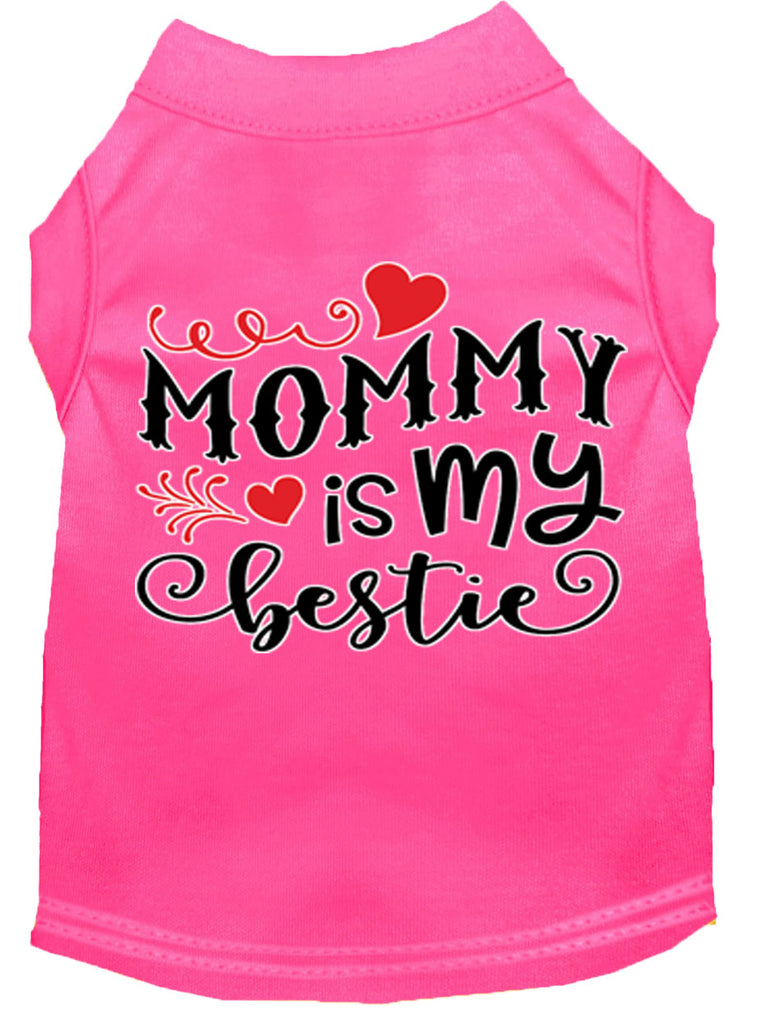 Mommy Is My Bestie Screen Print Dog Shirt Bright Pink Lg