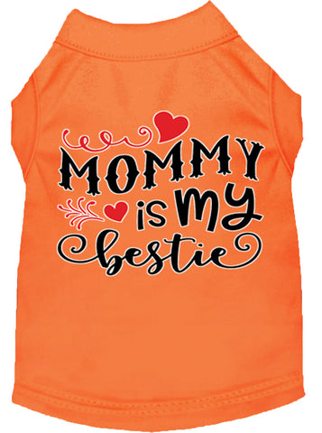 Mommy Is My Bestie Screen Print Dog Shirt Orange Lg