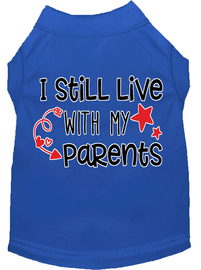 Still Live With My Parents Screen Print Dog Shirt Blue Lg