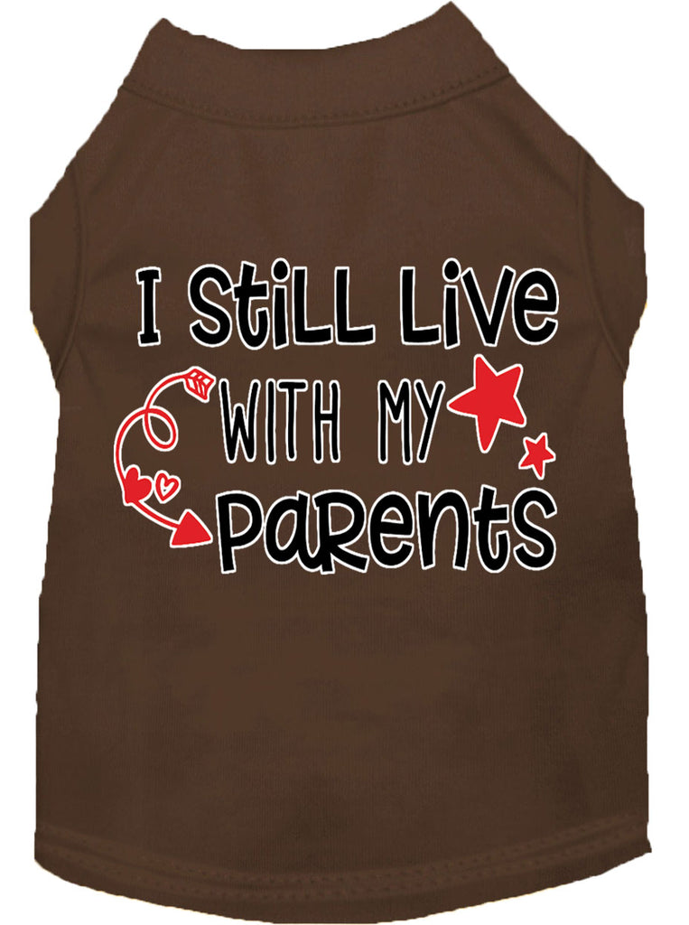 Still Live With My Parents Screen Print Dog Shirt Brown Lg