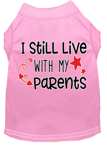 Still Live With My Parents Screen Print Dog Shirt Light Pink Lg