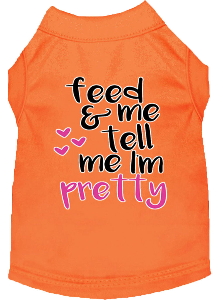 Tell Me I'm Pretty Screen Print Dog Shirt Orange Lg