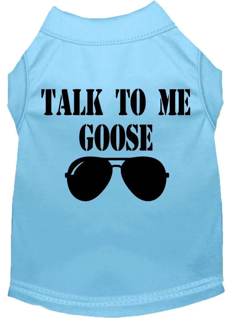 Talk To Me Goose Screen Print Dog Shirt Baby Blue Lg