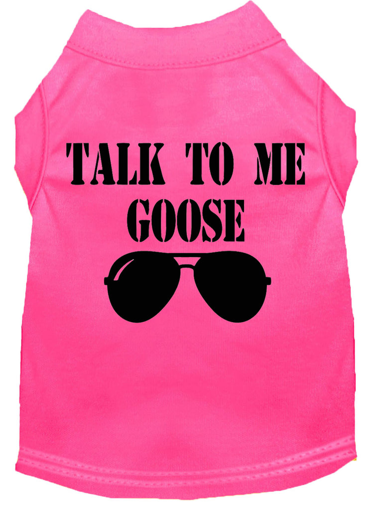 Talk To Me Goose Screen Print Dog Shirt Bright Pink Lg