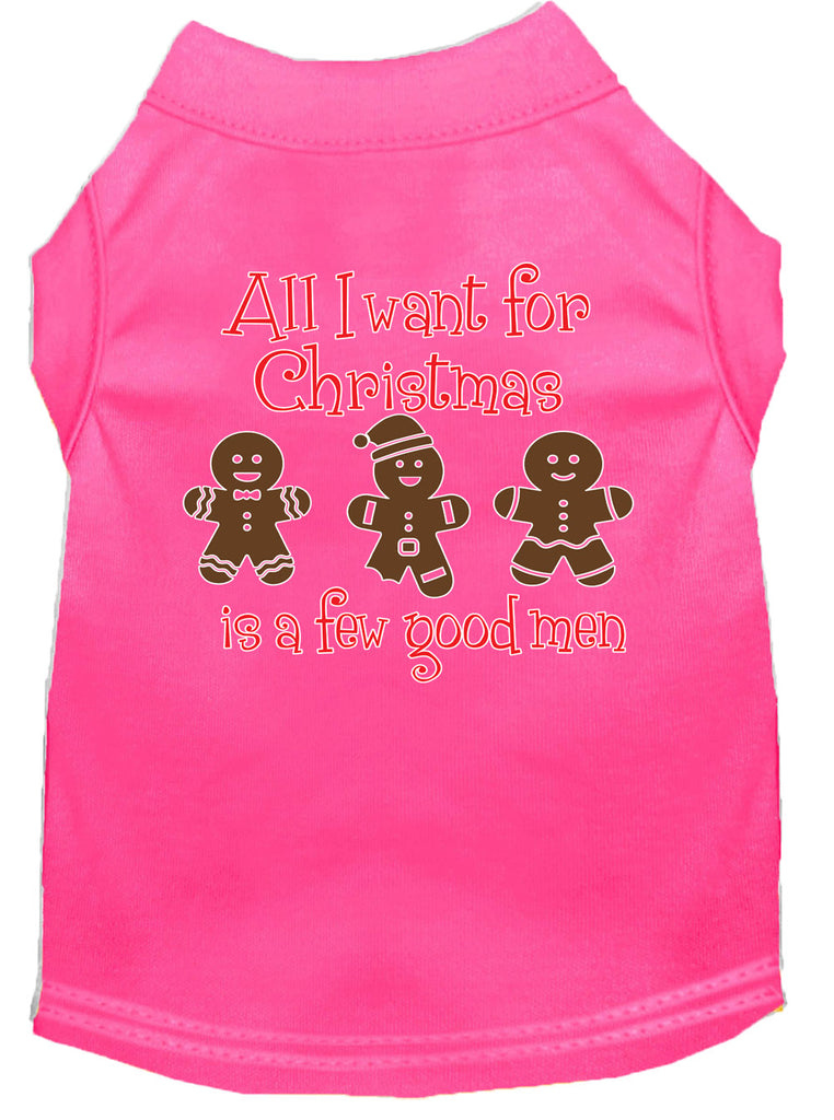 All I Want Is A Few Good Men Screen Print Dog Shirt Bright Pink Lg