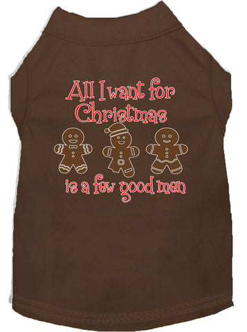 All I Want Is A Few Good Men Screen Print Dog Shirt Brown Xl