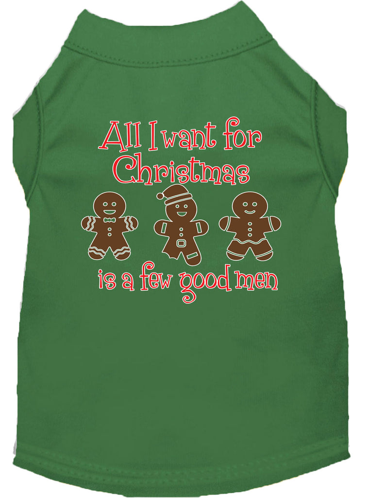 All I Want Is A Few Good Men Screen Print Dog Shirt Green Lg