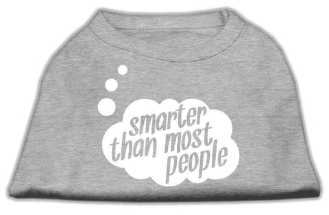 Smarter then Most People Screen Printed Dog Shirt   Grey XS (8)