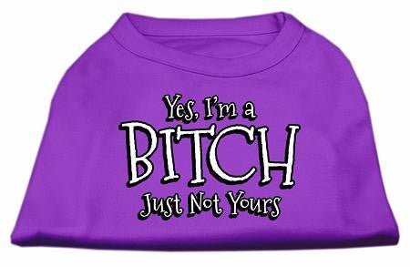 Yes Im a Bitch Just not Yours Screen Print Shirt Purple XS (8)