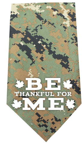 Be Thankful for Me Screen Print Bandana Digital Camo