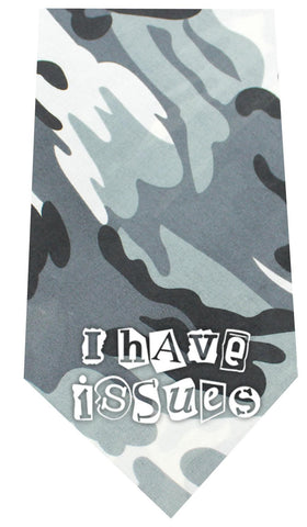 I Have issues Screen Print Bandana Grey Camo