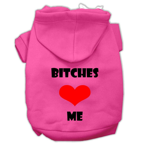 Bitches Love Me Screen Print Pet Hoodies Bright Pink Size Lg (14)